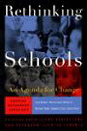 Imagen de archivo de Rethinking Schools: An Agenda for Change a la venta por SecondSale