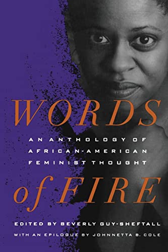 Stock image for Words of Fire: An Anthology of African-American Feminist Thought for sale by ThriftBooks-Dallas