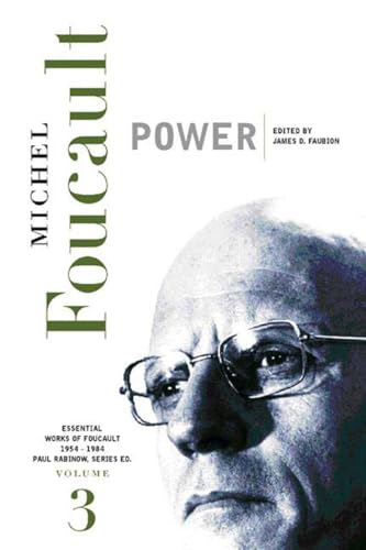 Beispielbild fr Power: Essential Works of Foucault, 1954-1984 Volume Three zum Verkauf von Time Tested Books