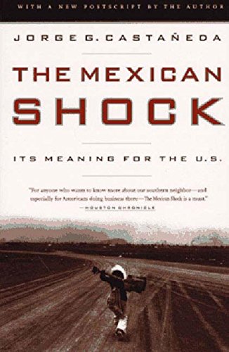 Stock image for The Mexican Shock: Its Meaning for the United States for sale by Half Price Books Inc.