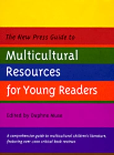 Stock image for The New Press Guide to Multicultural Resources for Young Readers for sale by SecondSale