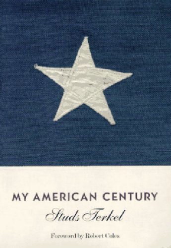 Imagen de archivo de My American Century a la venta por Better World Books: West
