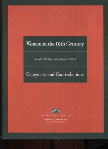 Beispielbild fr Women in the 19th Century: Categories and Contradictions zum Verkauf von HPB-Red