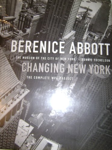 9781565843776: Berenice Abbott: Changing New York