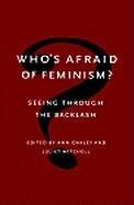 9781565843851: Who's Afraid of Feminism?: Seeing Through the Backlash