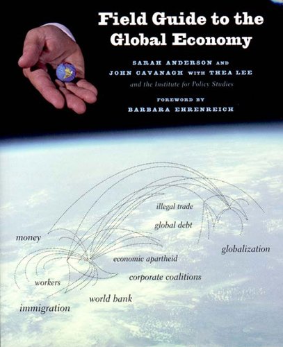 Beispielbild fr Field Guide to the Global Economy zum Verkauf von Wonder Book