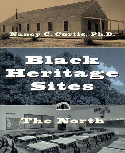 Stock image for Black Heritage Sites: The North for sale by Wonder Book