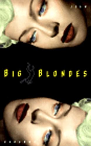 Stock image for Big Blondes for sale by Better World Books: West