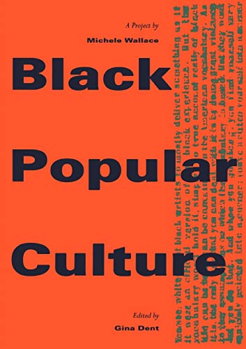 Stock image for Black Popular Culture: A Project for sale by THE SAINT BOOKSTORE