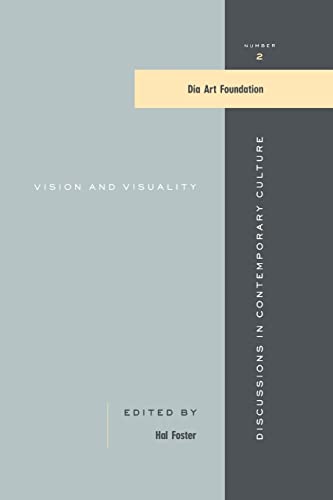 Beispielbild fr Vision and Visuality (Dia Art Foundation: Discussions in Contemporary Culture) (Volume 2) zum Verkauf von Anybook.com