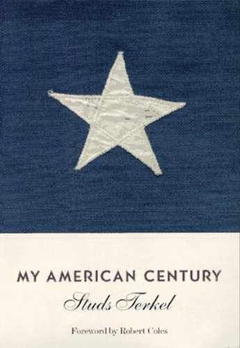 Beispielbild fr My American Century zum Verkauf von Your Online Bookstore