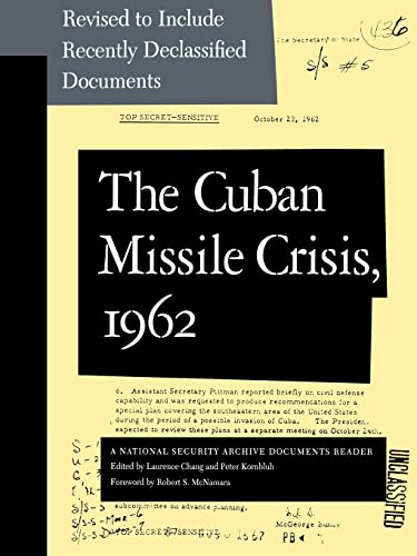 Beispielbild fr The Cuban Missile Crisis 1962 : A National Security Archive Documents Reader zum Verkauf von Better World Books