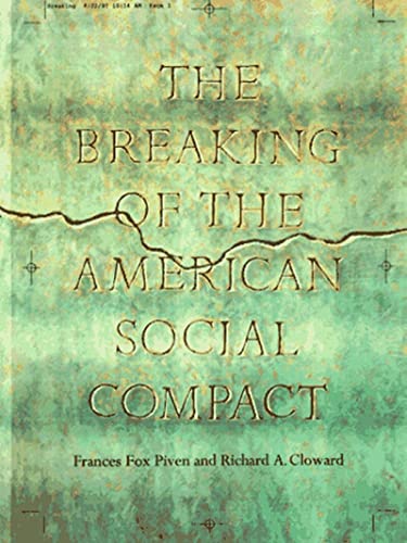 9781565844766: The Breaking of the American Social Contract