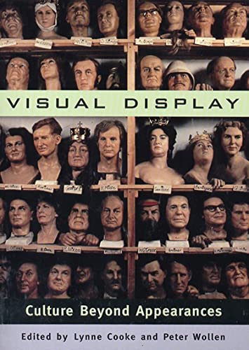 9781565844957: Visual Display: Culture Beyond Appearances