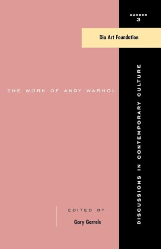 Stock image for The Work of Andy Warhol: Discussions in Contemporary Culture #3 for sale by ThriftBooks-Dallas