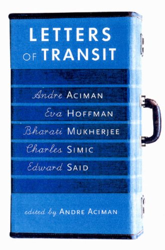 Imagen de archivo de Letters of Transit: Reflections on Exile, Identity, Language, and Loss a la venta por ThriftBooks-Atlanta