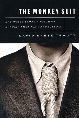 Stock image for The Monkey Suit : And Other Short Fiction on African Americans and Justice for sale by Better World Books