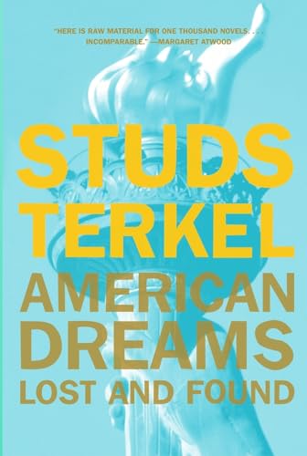 9781565845459: AMERICAN DREAMS : Lost and Found