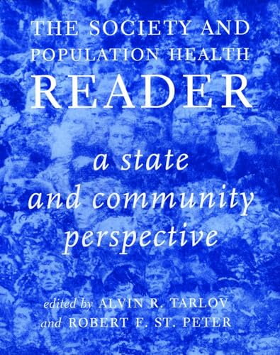 Imagen de archivo de The Society and Population Health Reader, Volume 2: A State and Community Perspective a la venta por Ergodebooks