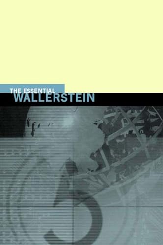 Stock image for The Essential Wallerstein (New Press Essential) for sale by ZBK Books