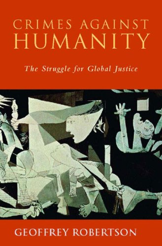 Beispielbild fr Crimes Against Humanity : The Struggle for Global Justice zum Verkauf von Better World Books
