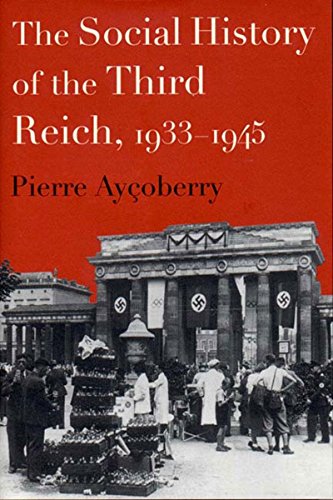 Beispielbild fr The Social History of the Third Reich, 1933-1945 zum Verkauf von My Dead Aunt's Books