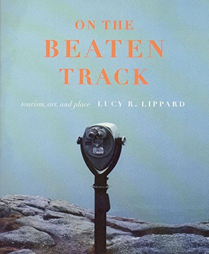 9781565846395: On the Beaten Track: Tourism, Art, and Place [Idioma Ingls]