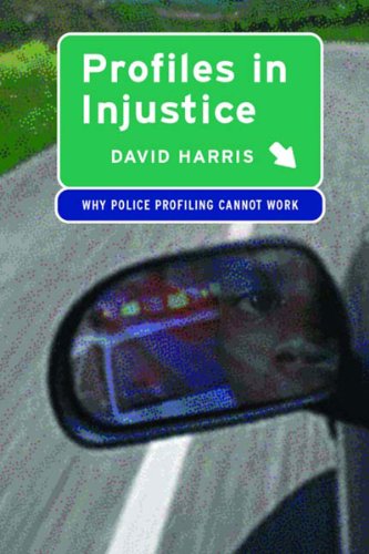 Beispielbild fr Profiles in Injustice: Why Racial Profiling Cannot Work zum Verkauf von Wonder Book