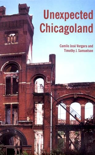 Unexpected Chicagoland (9781565847019) by Vergara, Camilo Jose; Samuelson, Tim