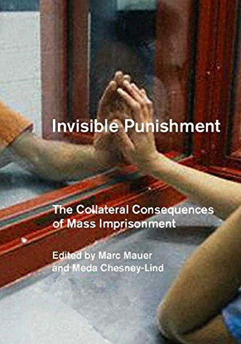 Imagen de archivo de Invisible Punishment: The Collateral Consequences of Mass Imprisonment a la venta por ThriftBooks-Dallas