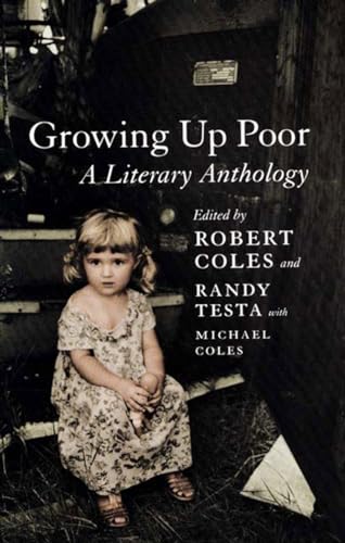 Stock image for Growing Up Poor: A Literary Anthology for sale by SecondSale