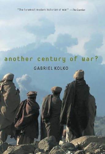 Beispielbild fr Another Century of War? zum Verkauf von Better World Books