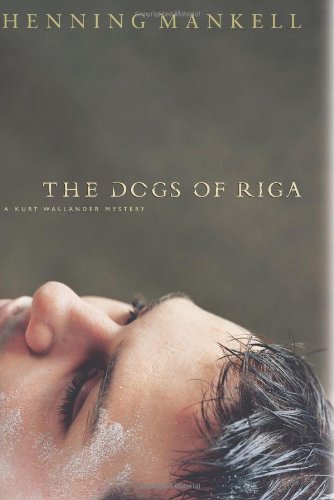 9781565847873: The Dogs of Riga: A Kurt Wallendar Mystery