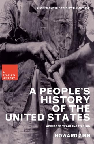 Beispielbild fr A People's History of the United States: Abridged Teaching Edition (New Press People's History) zum Verkauf von KuleliBooks