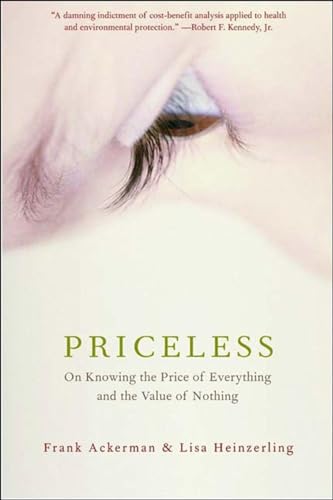 Beispielbild fr Priceless: On Knowing the Price of Everything and the Value of Nothing zum Verkauf von HPB-Red