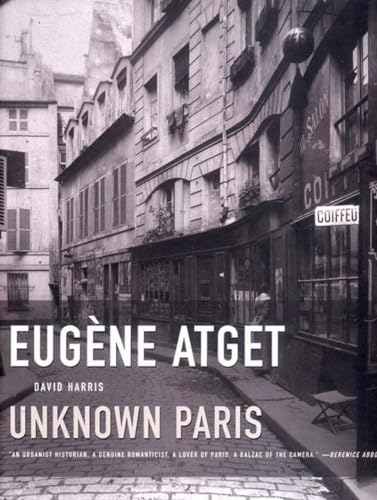 9781565848689: Eugene Atget - Unknown Paris