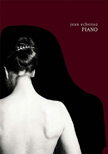 Stock image for Piano: A Novel for sale by St Vincent de Paul of Lane County