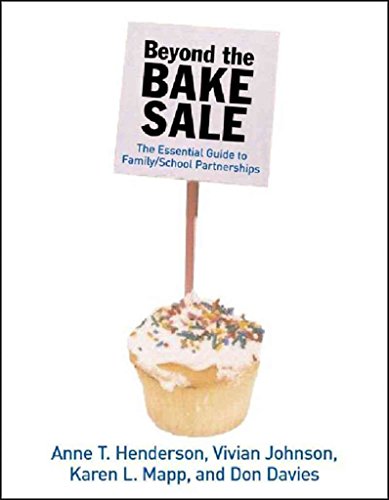 9781565848887: Beyond the Bake Sale: The Essential Guide to Family/school Partnerships