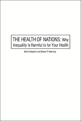 Imagen de archivo de The Health of Nations : Why Inequality Is Harmful to Your Health a la venta por Better World Books