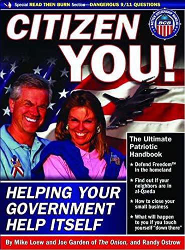 Stock image for Citizen You!: Helping Your Government Help Itself for sale by Wonder Book