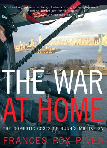 Imagen de archivo de The War at Home: The Domestic Costs of Bush's Militarism a la venta por SecondSale