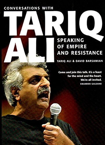 Imagen de archivo de Speaking of Empire and Resistance : Conversations with Tariq Ali a la venta por Better World Books