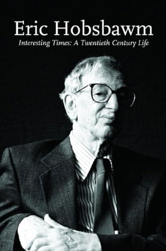 9781565849655: Interesting Times: A Twentieth-century Life (Lives of the Left)