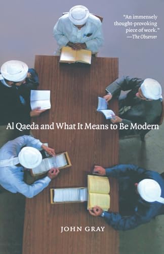 9781565849877: Al Qaeda And What It Means To Be Modern