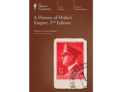 Beispielbild fr A History of Hitler's Empire 2nd Edition [Complete 6 Audio CD Set with Softcover Course Guide Book] zum Verkauf von A Book By Its Cover