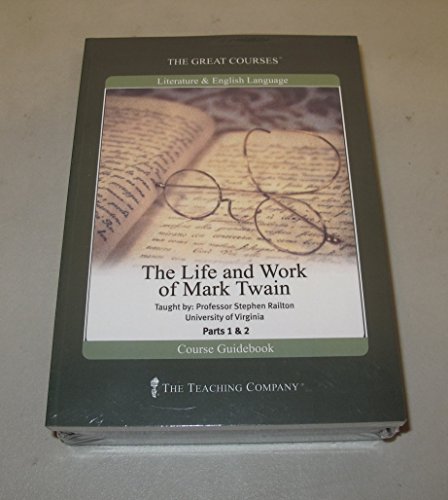 9781565855120: The Life and Work of Mark Twain (The Great Courses) by Stephen Railton (2002-05-04)