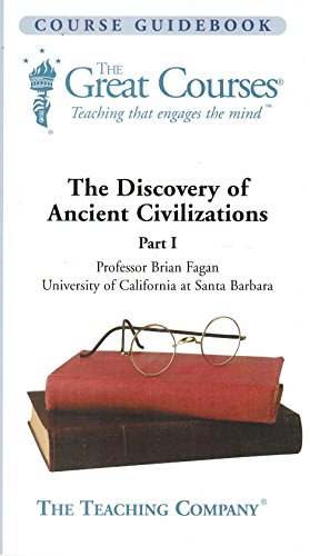 The Teaching Company: Discovery of Ancient Civilizations 12 Audio Cds with Course Outline Booklet (The Great Courses) (9781565855182) by [???]