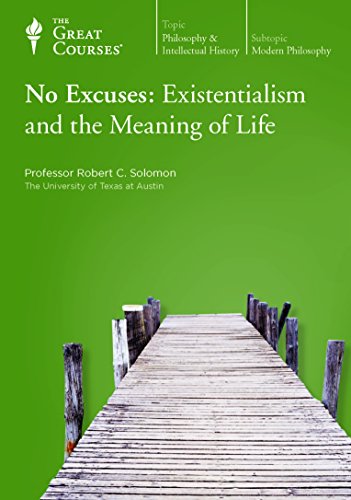 9781565855779: No Excuses: Existentialism And The Meaning Of Life 4 - Very Good Condition