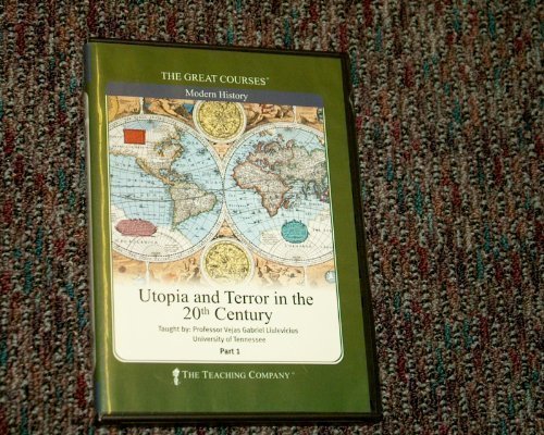 Stock image for The Great Courses - Modern History: Utopia and Terror in the 20th Century (Course Number 8313) by The Taching Company (2003-05-04) for sale by Sugarhouse Book Works, LLC