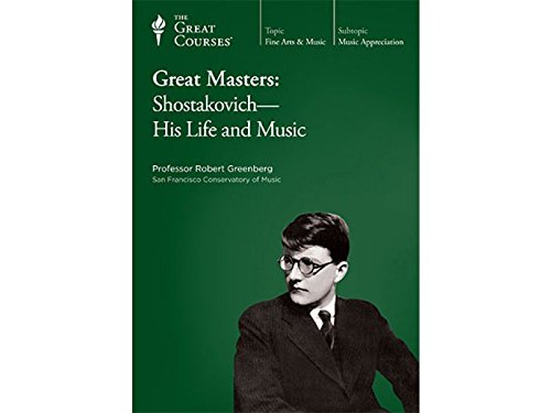 Imagen de archivo de Great Masters: Shostakovich - His Life and Music [2 DVDs + Course Guidebook] a la venta por A Book By Its Cover
